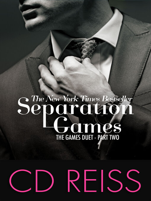 Title details for Separation Games by CD Reiss - Available